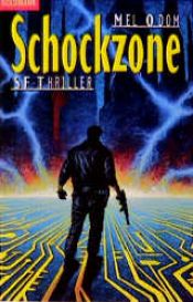 book cover of Schockzone by Мел Одом