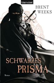 book cover of Schwarzes Pris by Brent Weeks
