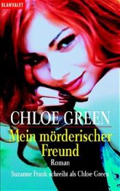 book cover of Mein mörderischer Freund by J. Suzanne Frank