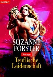 book cover of Teuflische Leidenschaft by Suzanne Foster