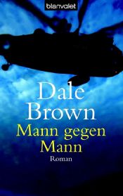 book cover of Mann gegen Mann by Dale Brown