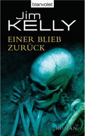 book cover of Einer blieb zurück by Jim Kelly