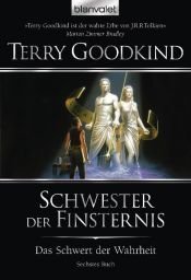 book cover of Das Schwert der Wahrheit 06. Schwester der Finsternis by 테리 굿카인드