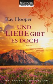 book cover of Und Liebe gibt es doch by Кей Хупър