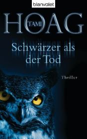 book cover of Schwärzer als der Tod by Тами Хоуг