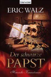 book cover of Der schwarze Papst by Eric Walz