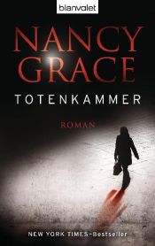 book cover of Totenkammer by Nancy Grace