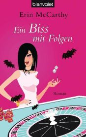 book cover of Vegas Vampires 3: Ein Biss mit Folgen by Erin McCarthy