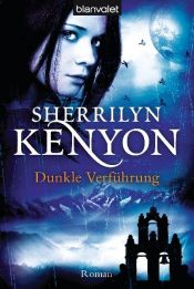 book cover of 09. Dunkle Verführung by 雪洛琳‧肯揚