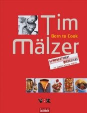 book cover of Schmeckt nicht gibts nicht. Kochen mit Tim Mälzer: schnell-einfach-lecker. by Tim Mälzer
