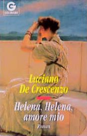 book cover of Helena, Helena, amor mío by Λουτσιάνο ντε Κρεσέντσο