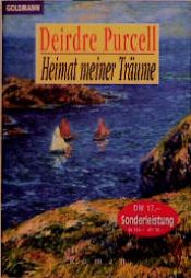 book cover of Heimat meiner Träume by Deirdre Purcell
