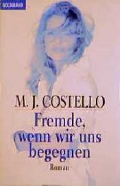 book cover of Fremde, wenn wir uns begegnen by Matthew Costello