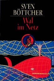book cover of Wal im Netz by Sven Böttcher