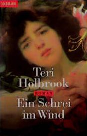 book cover of Ein Schrei im Wind by Teri Holbrook