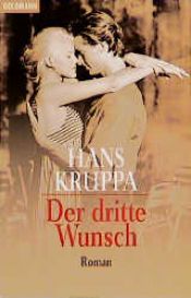 book cover of Der dritte Wunsch by Hans Kruppa