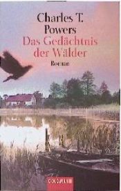 book cover of Das Gedächtnis der Wälder by Charles T. Powers