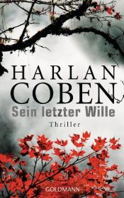 book cover of Sein letzter Wille by Harlan Coben
