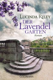 book cover of Der Lavendelgarten by Lucinda Riley