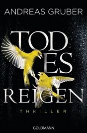 book cover of Todesreigen by Andreas Gruber