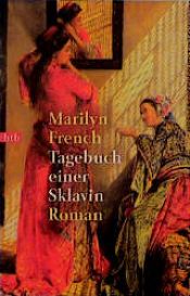 book cover of Tagebuch einer Sklavin by Marilyn French