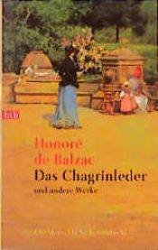 book cover of Die Menschliche Komödie 11. Das Chagrinleder und andere Werke. by Ονορέ ντε Μπαλζάκ
