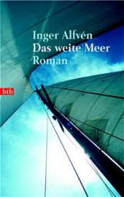 book cover of Das weite Meer by Inger Alfvén