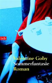 book cover of Sommerfantasie by Valentine Goby