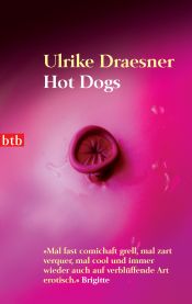 book cover of Hot Dogs by Ulrike Draesner