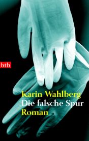book cover of Sista jouren : [kriminalroman] by Karin Wahlberg