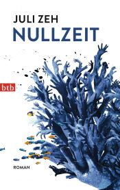 book cover of Nullzeit by Juli Zeh