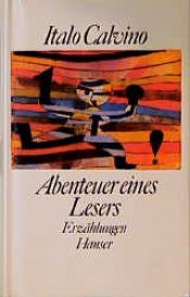 book cover of Abenteuer eines Lesers : Erzählungen by איטלו קאלווינו