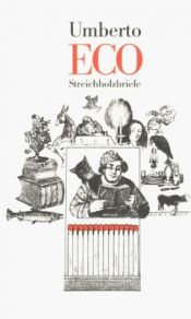 book cover of Streichholzbriefe by Ումբերտո Էկո