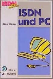 book cover of ISDN und PC by Dieter Winkler
