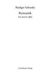 book cover of Romantiek. Een Duitse affaire by Rüdiger Safranski