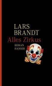 book cover of Alles Zirkus by Lars Brandt