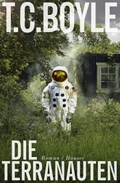 book cover of Die Terranauten by T.C. Boyle