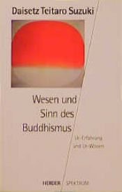 book cover of Wesen und Sinn des Buddhismus by Daisetz T. Suzuki