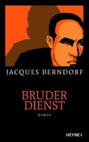 book cover of Bruderdienst by Jacques Berndorf