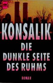 book cover of De schaduwzĳde van de roem by Heinz G. Konsalik