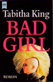 book cover of Bad Girl by タビサ・スプルース・キング