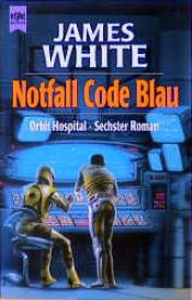 book cover of Code Blue – Emergency by James White