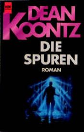 book cover of Die Spuren by Дийн Кунц