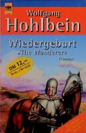 book cover of Wiedergeburt. 'The Wanderer'. by ヴォルフガング・ホールバイン