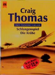 book cover of Schlangenspiel by Craig Thomas