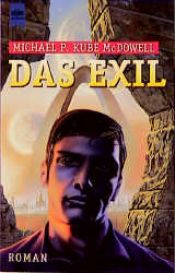 book cover of Das Exil by Michael P. Kube-McDowell