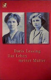 book cover of Diana-Taschenbücher, Nr.3, Das Leben meiner Mutter by Ντόρις Λέσινγκ