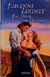 book cover of Ein Dorn im Herzen by Джоана Линдзи