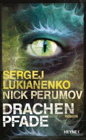 book cover of Drachenpfade by Sergei Wassiljewitsch Lukjanenko