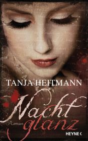 book cover of Nachtglanz by Tanja Heitmann